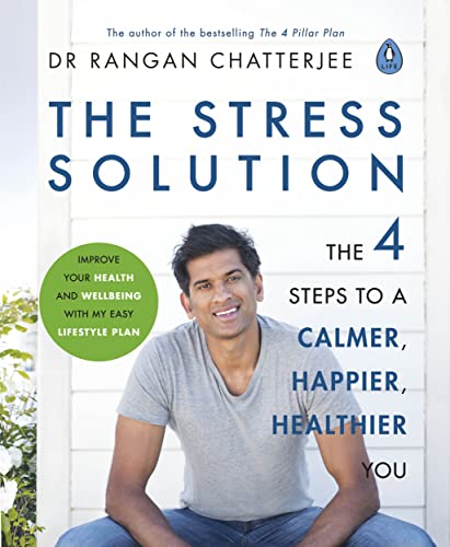 The Stress Solution by Dr Rangan Chatterjee