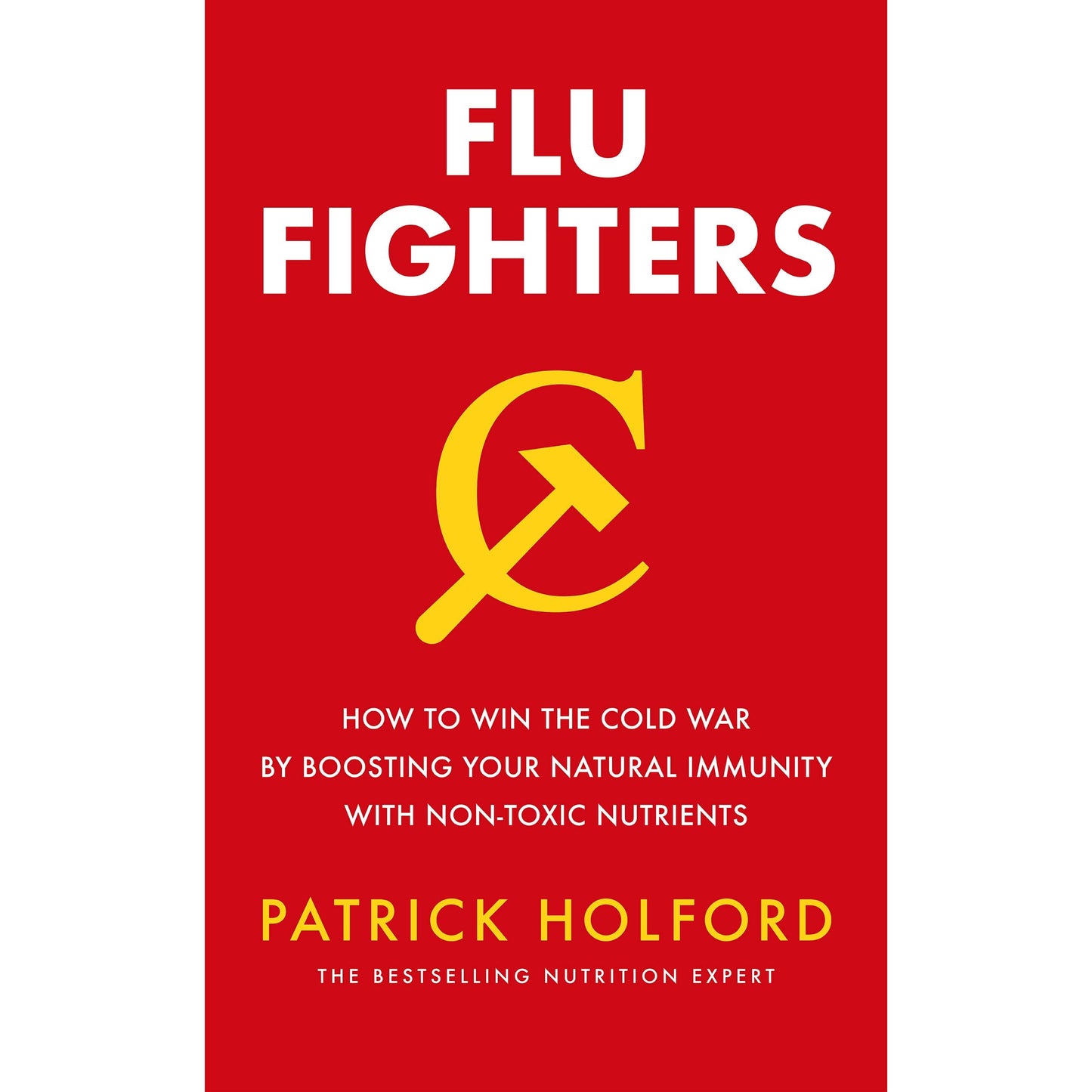 Flu Fighters by Patrick Holford