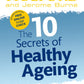 10 Secrets of Healthy Ageing Patrick Holford and Jerome Burne